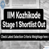 IIM Kozhikode Stage 1 Shortlist Out; Check Latest Selection Criteria Weightage here